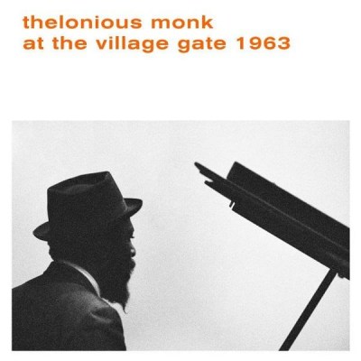 THELONIOUS MONK - AT THE VILLAGE GATE 1963
